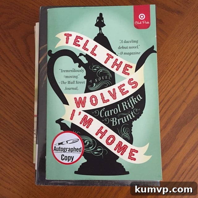 Tell The Wolves I'm Home book cover by Carol Rifka Brunt
