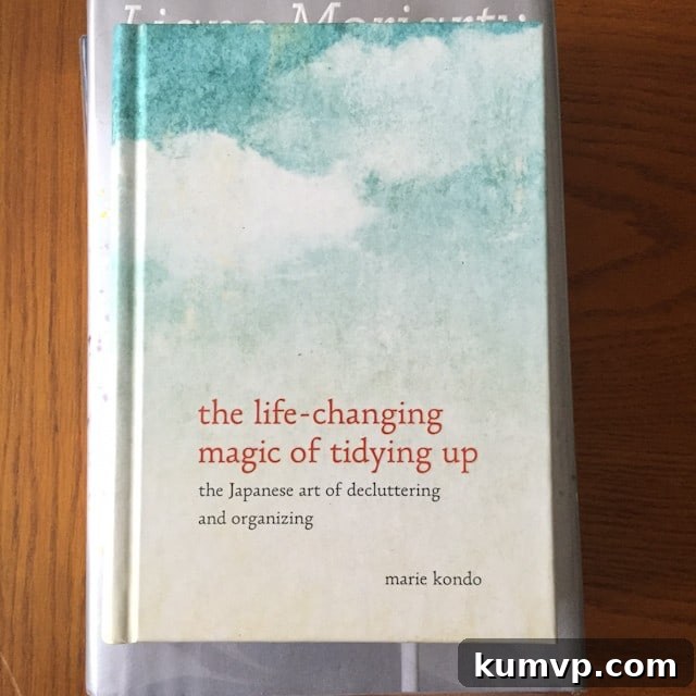 Fresh Reads of Spring My Reviews and Current Page Turners 3 The Life-Changing Magic of Tidying Up by Marie Kondo - Decluttering and Organizing Guide